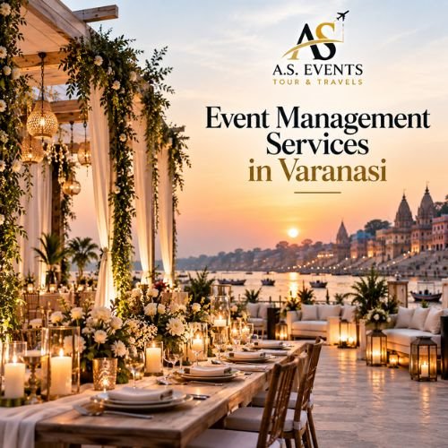 Event Planning Services in Varanasi | A.S. Events Tour & Travels