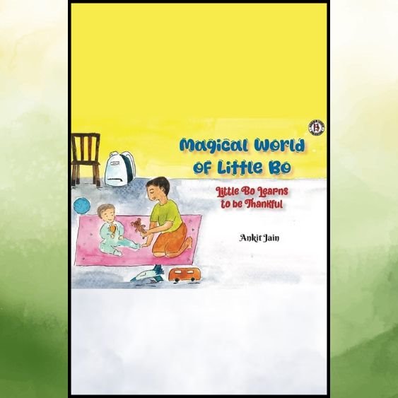 Magical World of Little Bo : Little Bo learns to be Thankful